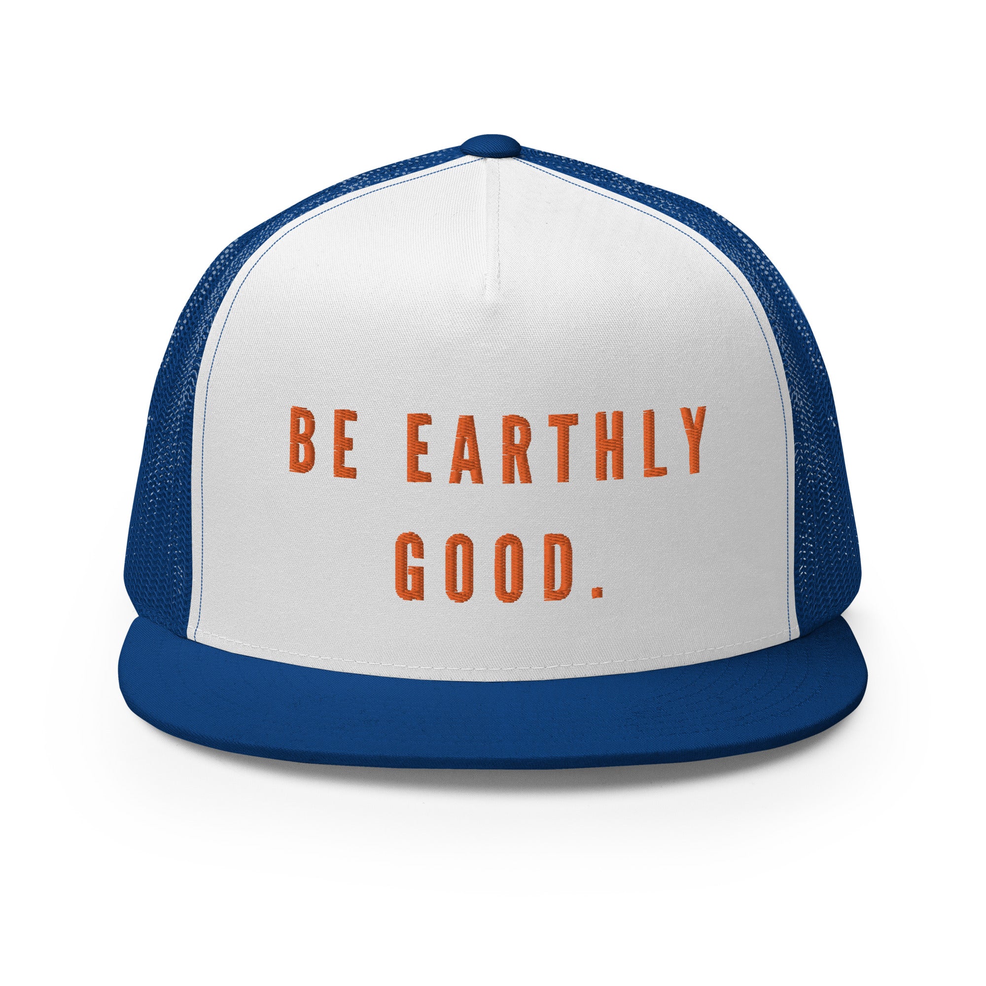 Earthly Good Trucker Cap