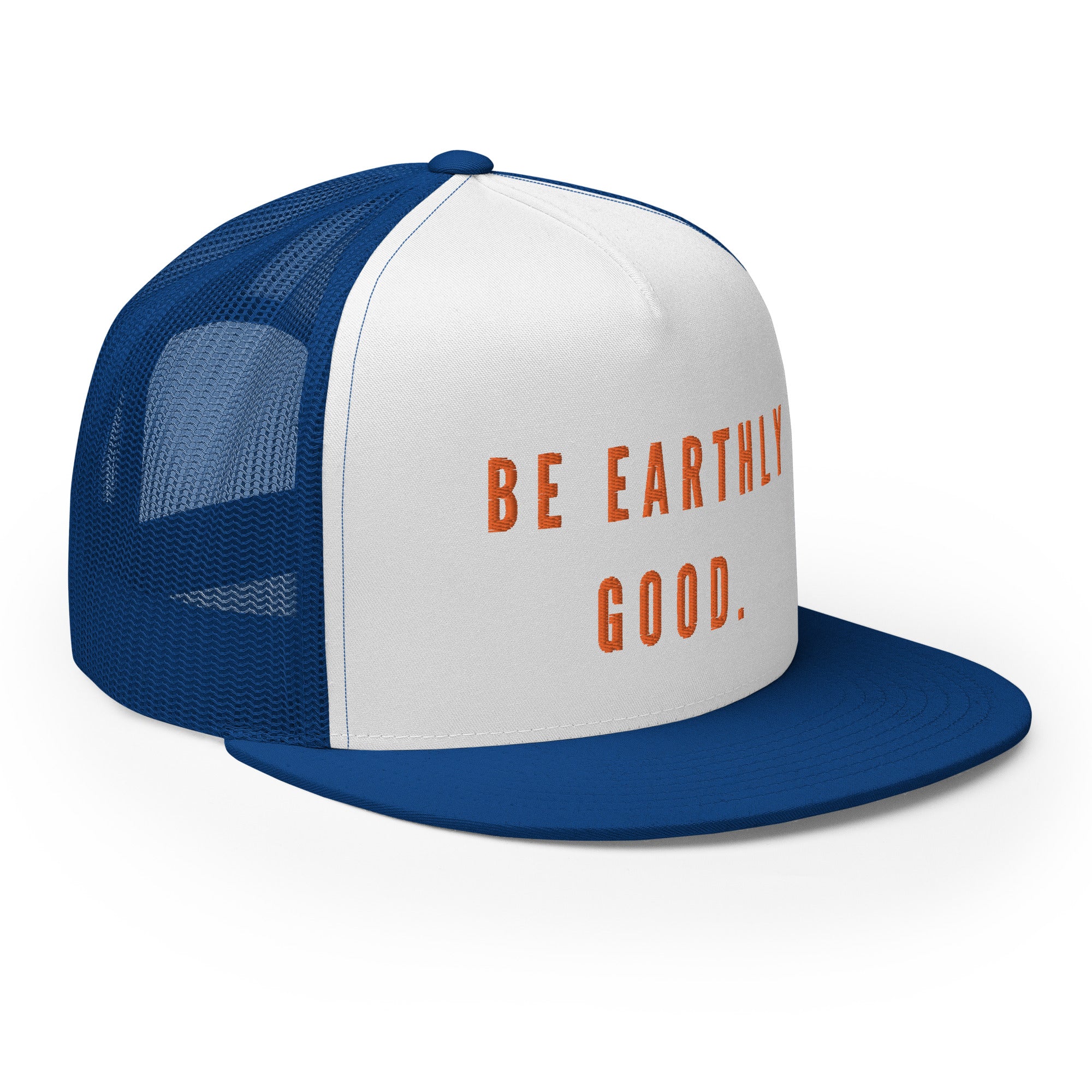 Earthly Good Trucker Cap