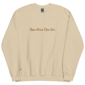 The SD How Great Unisex Sweatshirt